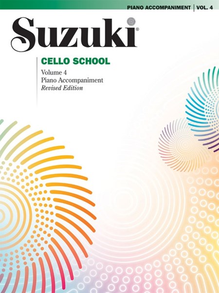 Suzuki Cello School, Volume 4 Piano Accompaniment 