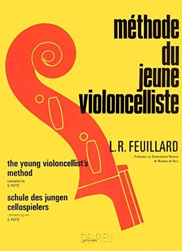 Feuillard: Methode du Jeune Violoncelliste