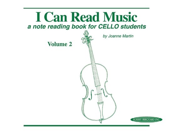 I Can Read Music: Cello, Volume 2