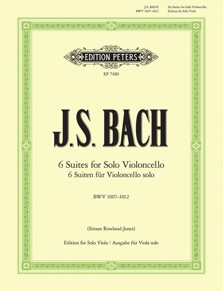 Bach, 6 Suites for Solo Cello, Arranged for Viola