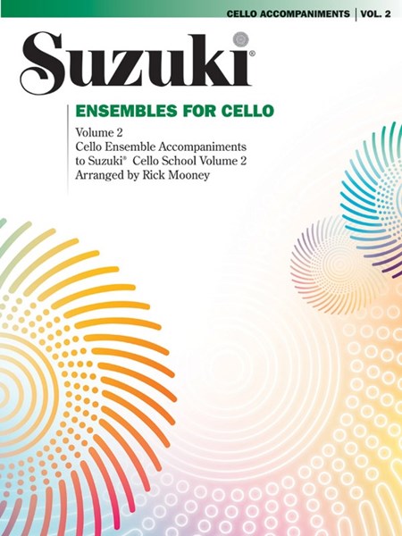 Suzuki Ensembles for Cello, Volume 2
