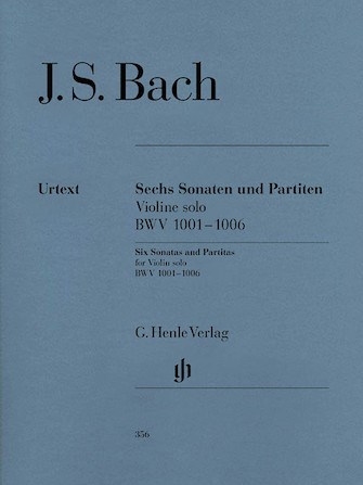 Bach, Sonatas & Partitas for Solo Violin, BWV 1001-1006