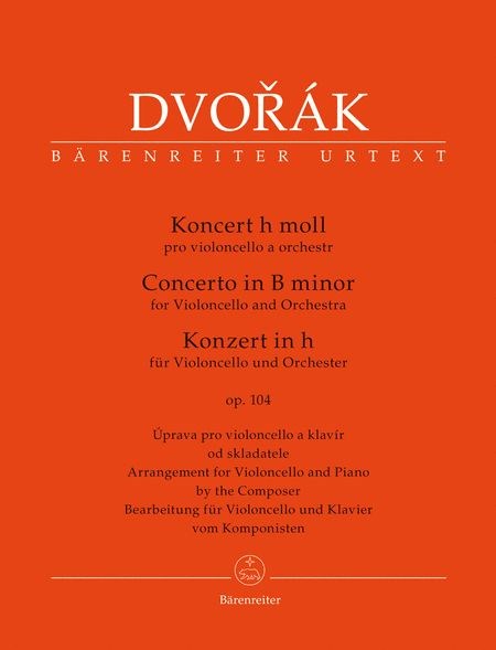 Dvorak: Cello Concerto in b minor, Op. 104