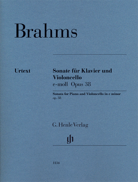 Brahms: Violoncello Sonata in E minor, Op. 38