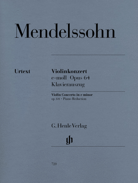 Mendelssohn Violin Concerto in e minor, Opus 64