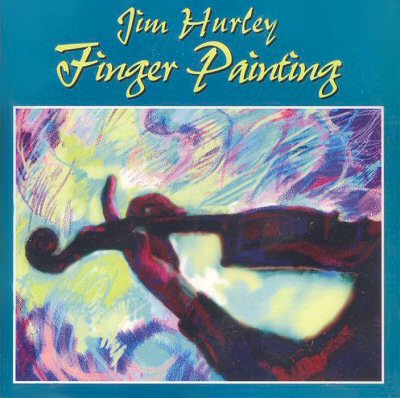 Jim Hurley: "Finger Painting"